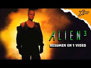 Alien 3 (1992) : Resumen en 1 video