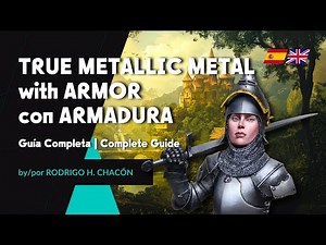 🇺🇸🇬🇧🇪🇸 REALISTIC ARMOR with TRUE METALLIC METAL (TMM) | Armadura Realista TMM por RODRIGO H.CHACON ✨