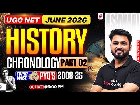 UGC NET History Classes | UGC NET History Previous Question | UGC NET History Chronology By Ashwani