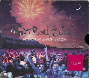 Fatboy Slim - Live On Brighton Beach