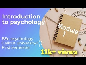 Introduction |1st module |BSc psychology |1st semester |calicut university #psycorner #1stsemester
