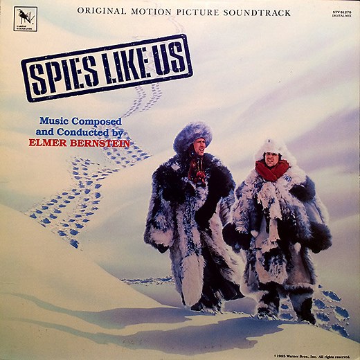Elmer Bernstein - Spies Like Us (Original Motion Picture Soundtrack)
