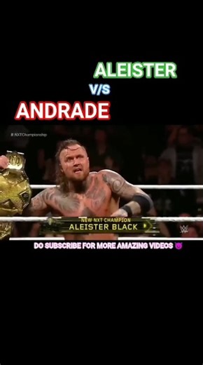 ANDRADE VS ALIESTER BLACK 🤯💥#nxt#nxttakeover#wwe#shortsfeed#shortvideo#wrestlemania#wrestlingshorts