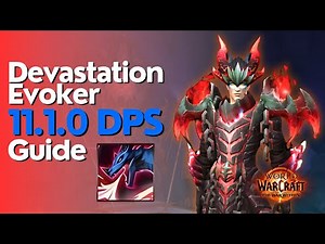 Devastation Evoker TWW Season 2 Beginner Raid & M+ Guide