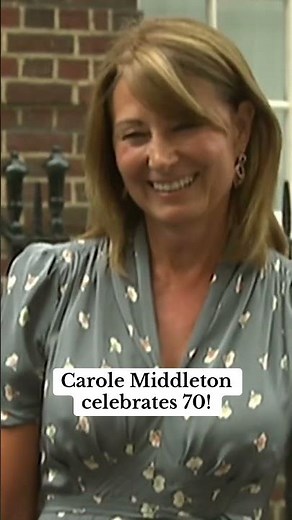 Carole Middleton celebrates 70th!