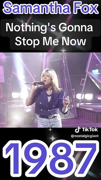 Nothing's Gonna Stop Me Now - Samantha Fox (1987)