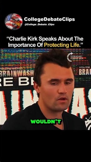 Charlie Kirk Speaks About The Importance Of Protecting Life.