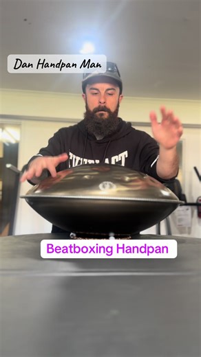 Beatboxing Handpan - Dan Handpan Man #handpan #handpanmusic #handpanplayer #beatboxing
