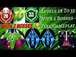 Galaxy Attack Alien Shooter - Game - Medium Levels From 28 To 33 - With 2 Bosses - Full Gameplay ⚡