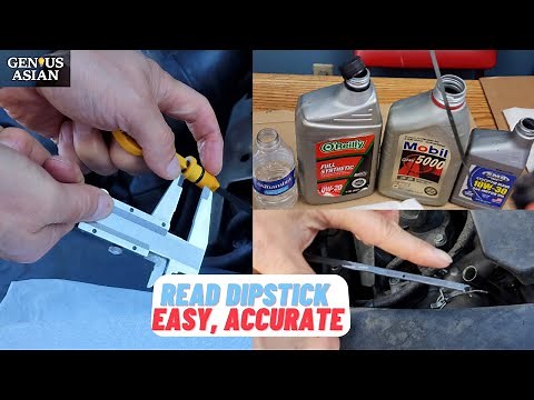 My Method Is Best Among 4 Solutions for Reading Oil Dipstick Accurately, Part 1 Thin Oil