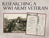 WWI Military Service Records: Tracing the Steps of a WWI Veteran – Golden Arrow Research