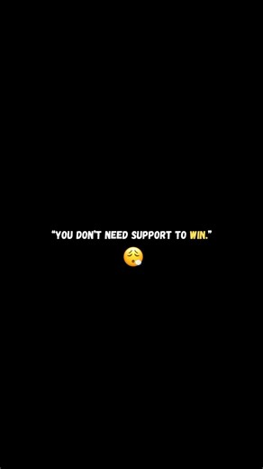 You Don’t Need Support to Win 💯 | Self Made Motivation