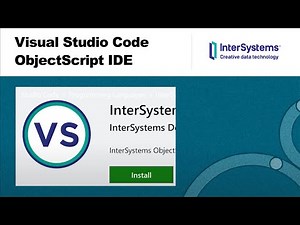 Visual Studio Code for ObjectScript