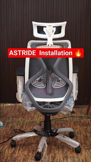 ASTRIDE Ergofit Ergonomic Office Chair ⚡Astride Chair installation 🔥🪑#officechair #ergonomicschair