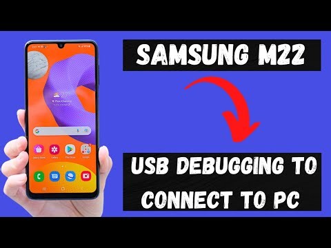 Samsung M22 USB Debugging to connect to PC / otg | 2022