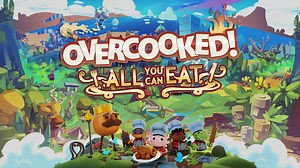 Overcooked! All You Can Eat offers over 200 levels in the definitive Overcooked experience - VideoGamer