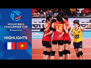 🇫🇷 FRA vs. 🇻🇳 VIE - Highlights Quarter Finals | Women's Challenger Cup 2023