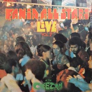 Fania All Stars - Live At The Cheetah Vol. 2
