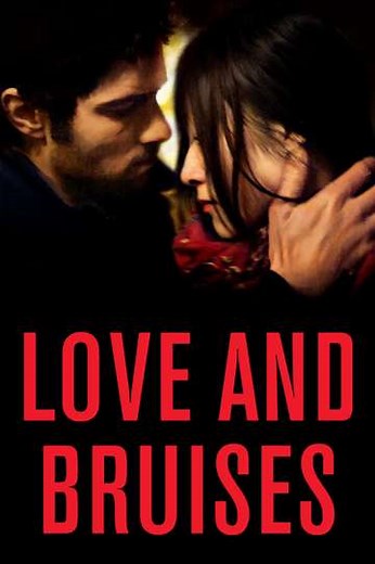 Love and Bruises - Movie