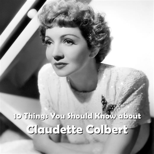 Here are 10 things you should know about Claudette Colbert, born 122 years ago today. A favorite of ours, she enjoyed success in the theatre, pictures, radio and television. | Cladrite Radio