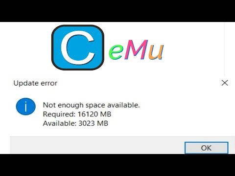 How to fix Update Error Not enough Space available in Cemu Emulator