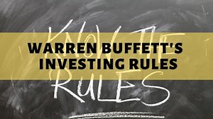 Warren Buffett's 20 Investing Rules: Expert Analysis