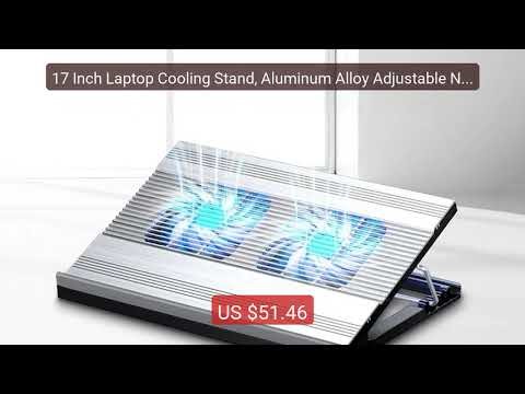 17 Inch Laptop Cooling Stand, Aluminum Alloy Adjustable Notebo... — Best Buy 2026 | Great Quality!
