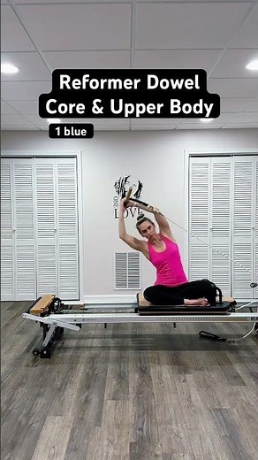 Pilates Reformer Dowel Core & Upper Body Flow | Reformer #213