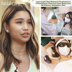 Say Goodbye to endless waxing and shaving with the most effective permanent laser hair removal treatment at Facial Care Centre! LaserLight, Facial Care Centre’s answer to permanent hair removal, offers a safe and efficient method to permanently stop unwanted hair growth anywhere in your body, from your face down to your legs. LaserLight makes use of the Gold Standard 810-nm diode and IN-Motion technology to target the hair follicles in your skin, effectively destroying each one to permanently st