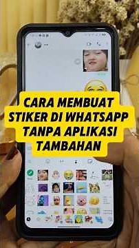 How to Make WhatsApp Stickers Without Additional Applications