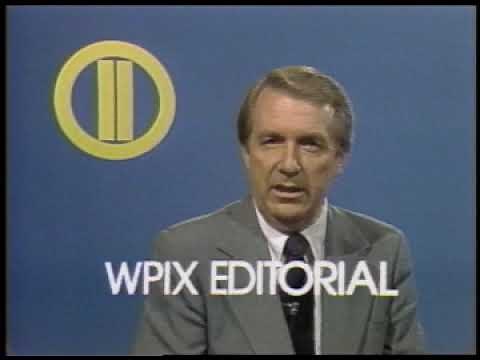 Editorial Opinion, WPIX-TV, New York City, 1981
