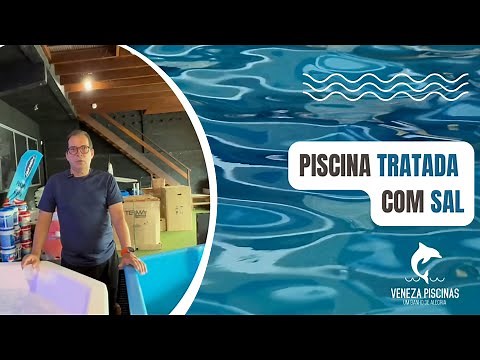 Piscina Tratada com Sal: como funciona?