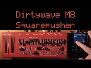Dirtywave M8 Squarepusher Tutorial - Beta Testing New OS