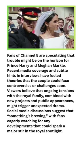 Prince Harry & Meghan Markle in Trouble? Channel 5 Fans Warn of Royal Chaos!