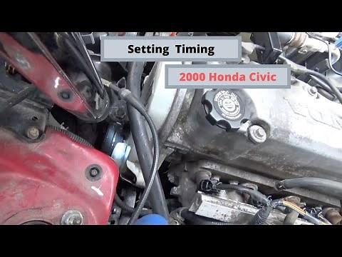 Setting Timing on a 2000 Honda Civic