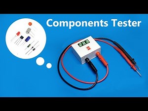 How to make ALL Electronics Components Testing Device