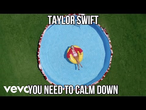 Taylor Swift - You Need To Calm Down (Clean)