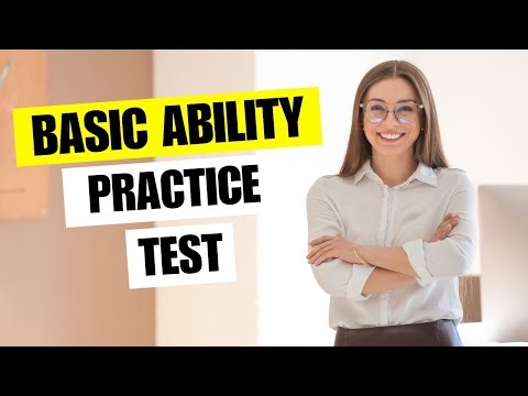 Basic Ability Practice Test - Basic Ability Test Preparations Exam Tips Questions and Answer 2025