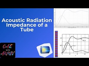 🔊 COMSOL Tutorial: Acoustic Radiation Impedance of a Tube (Part I) 🎧