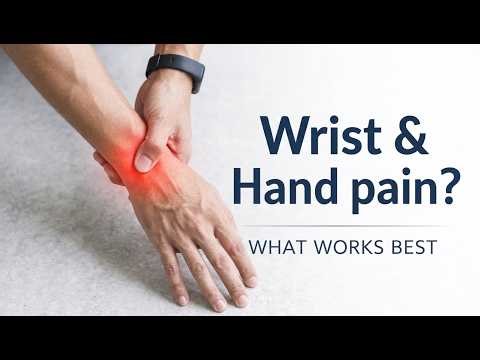 Wrist and Hand Pain: What works?