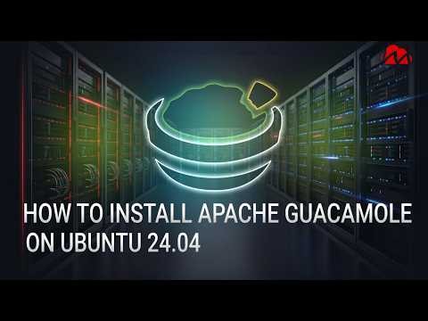 How to Install Apache Guacamole on Ubuntu 24.04 using Docker