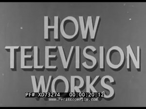 " HOW TELEVISION WORKS " 1950 BRITISH EDUCATIONAL FILM TV BROADCAST & SIGNAL TRANSMISSION XD73274