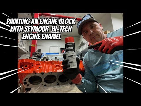 Painting an Engine Block with Seymour High Tech Engine Enamel