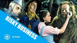 RISKY BUSINESS: The Wizard of Oz