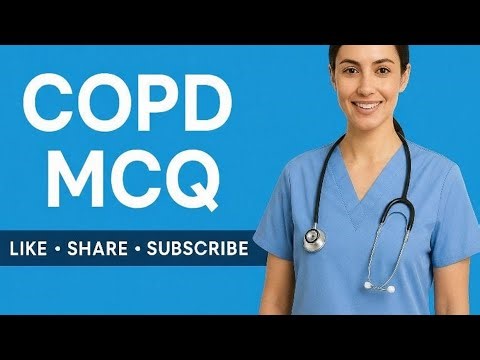“COPD MCQs for Nursing Exams | Important Questions & Answers for NORCET, AIIMS & NCLEX”