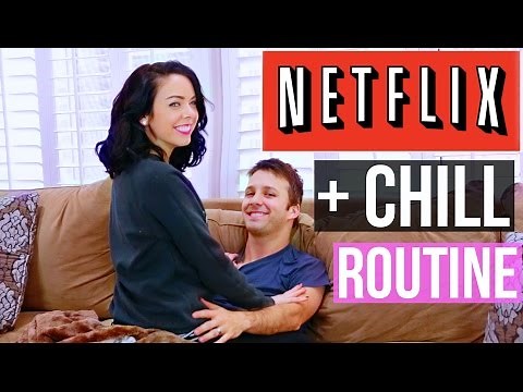 NETFLIX AND CHILL ROUTINE!