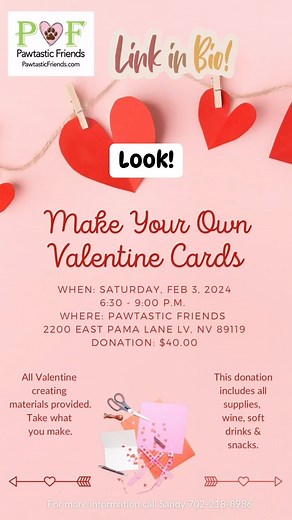 Don’t miss this Valentine Card making event! This Saturday 6:30 at the Pawtastic Friends Enrichment Training Center. Create your own Valentine cards for your sweeties! All supplies provided for a $40 donation. And your helping our pup scholars receive their training sessions! Use the link in bio to sign up or go here https://www.pawtasticfriends.com/events #valentines #dogtraining #enrichmentfordogs #lasvegas | Pawtastic Friends