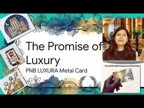 PNB Luxura CC Review - ITC, Unlimited Airport Lounge, NIL FOREX, Reward Points