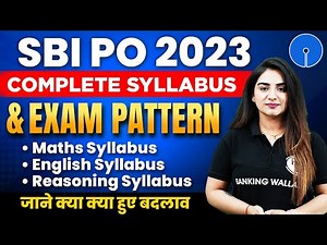 SBI PO 2023 | Complete Syllabus and Exam Pattern | Complete Details