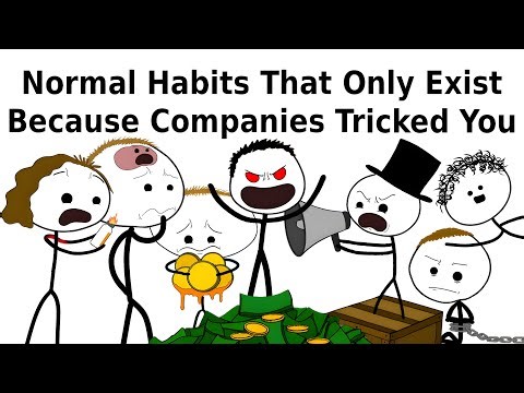Normal Habits That Only Exist Because Companies Tricked You
